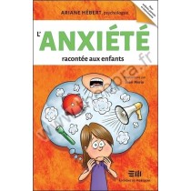 L'anxiété racontée aux enfants